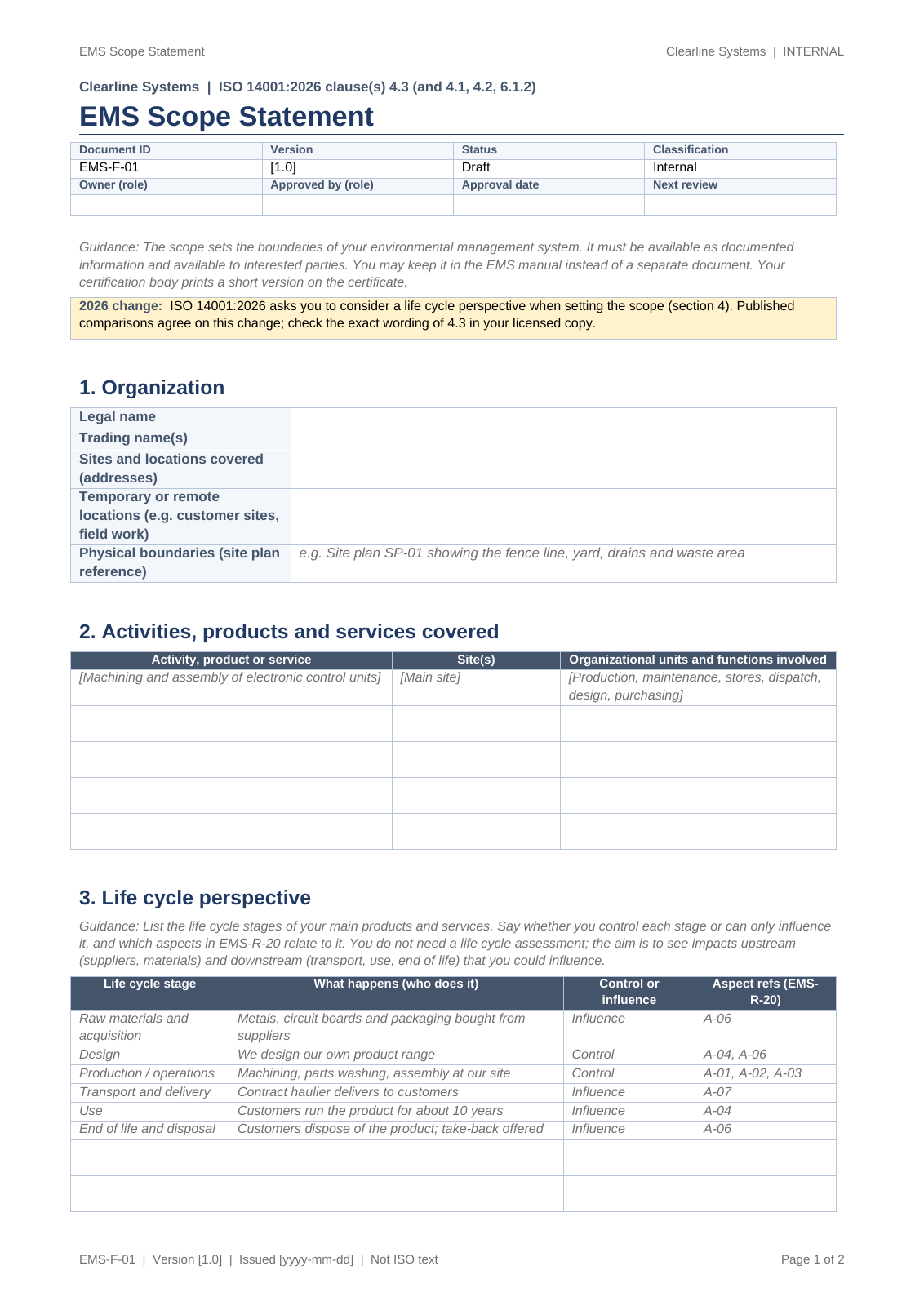 EMS scope statement: organization, activities covered and a life cycle perspective table showing what you control or influence