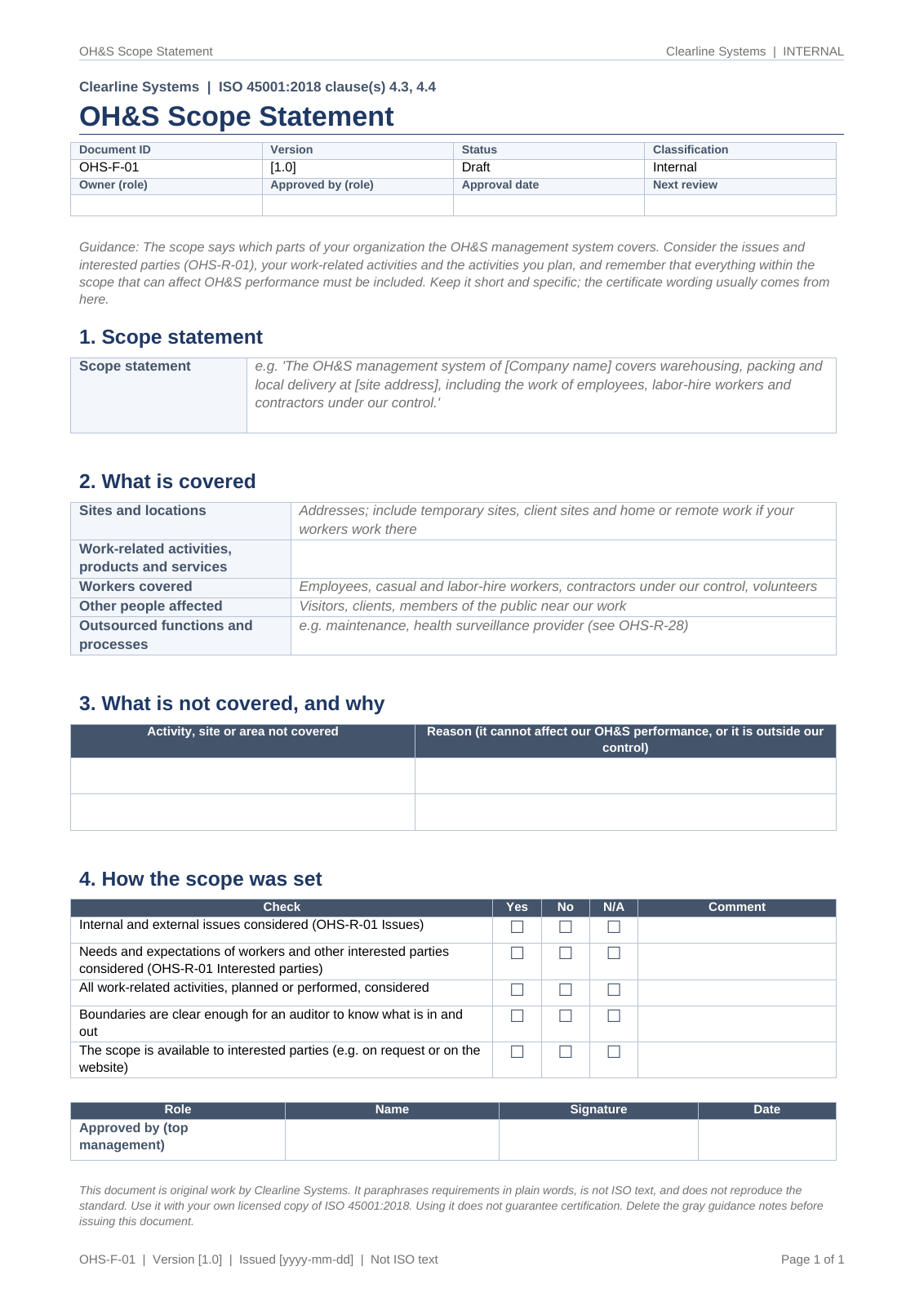 OH&S scope statement: scope statement, what is covered (sites, work-related activities, workers covered, other people affected), what is not covered and how the scope was set